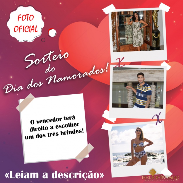Sorteio do Dia dos Namorados 💖 Sorteio do Dia dos Namorados 💖